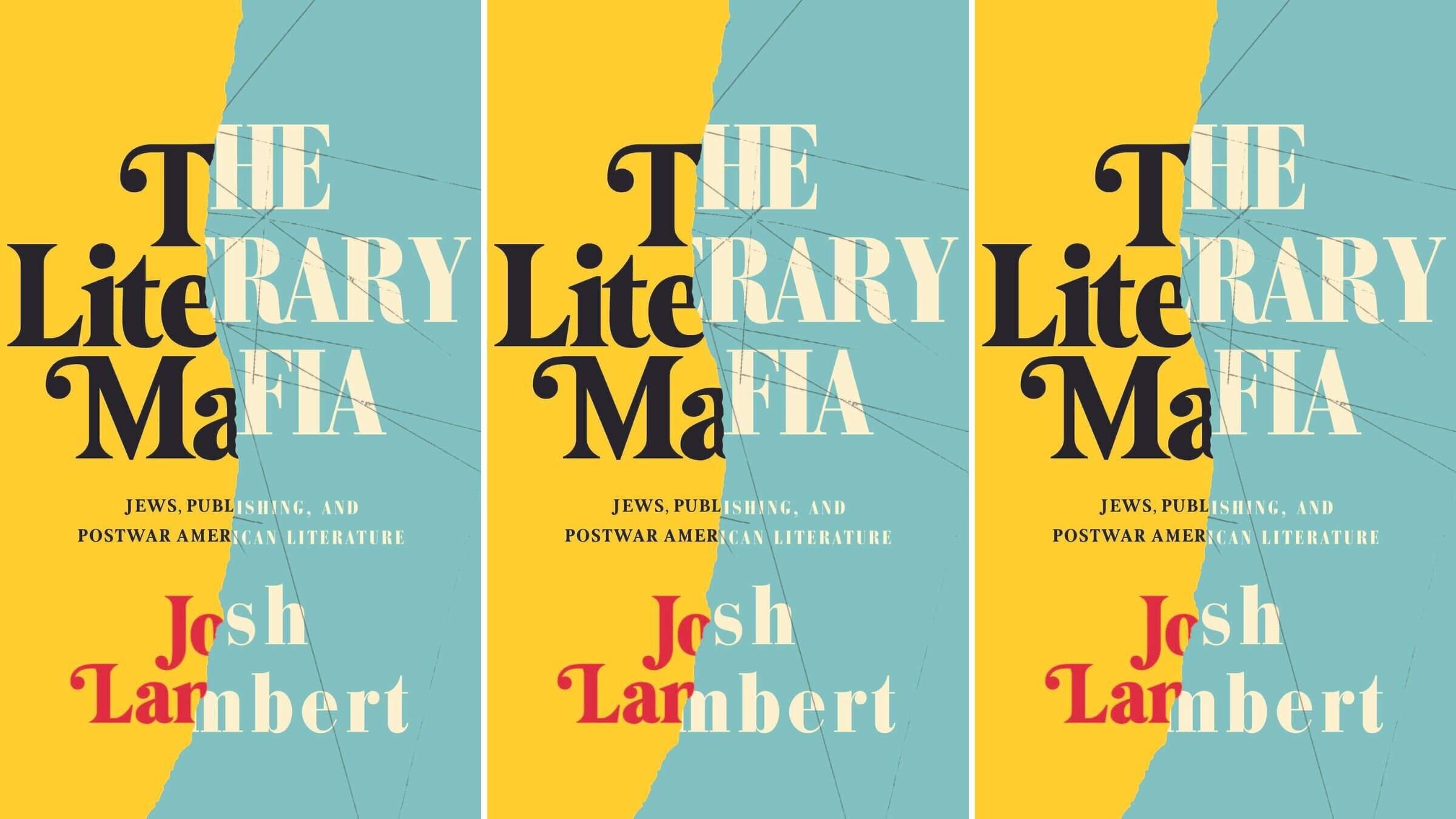 Josh Lambert's “The Literary Mafia,” explores the rise of publishers like Knopf, the influence of critics like Lionel Trilling and even the psoriasis and Jewish preferences of editor Gordon Lish.