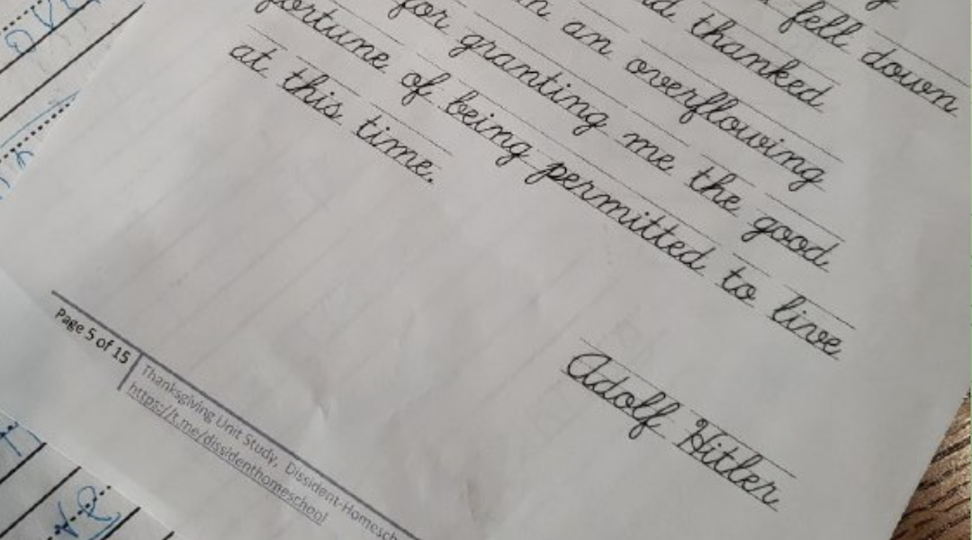 A lesson plan shared by the creator of the neo-Nazi group Dissident Homeschool Network, in which children learn cursive by copying a Hitler quote, Nov. 22, 2022. (Screenshot via Telegram)