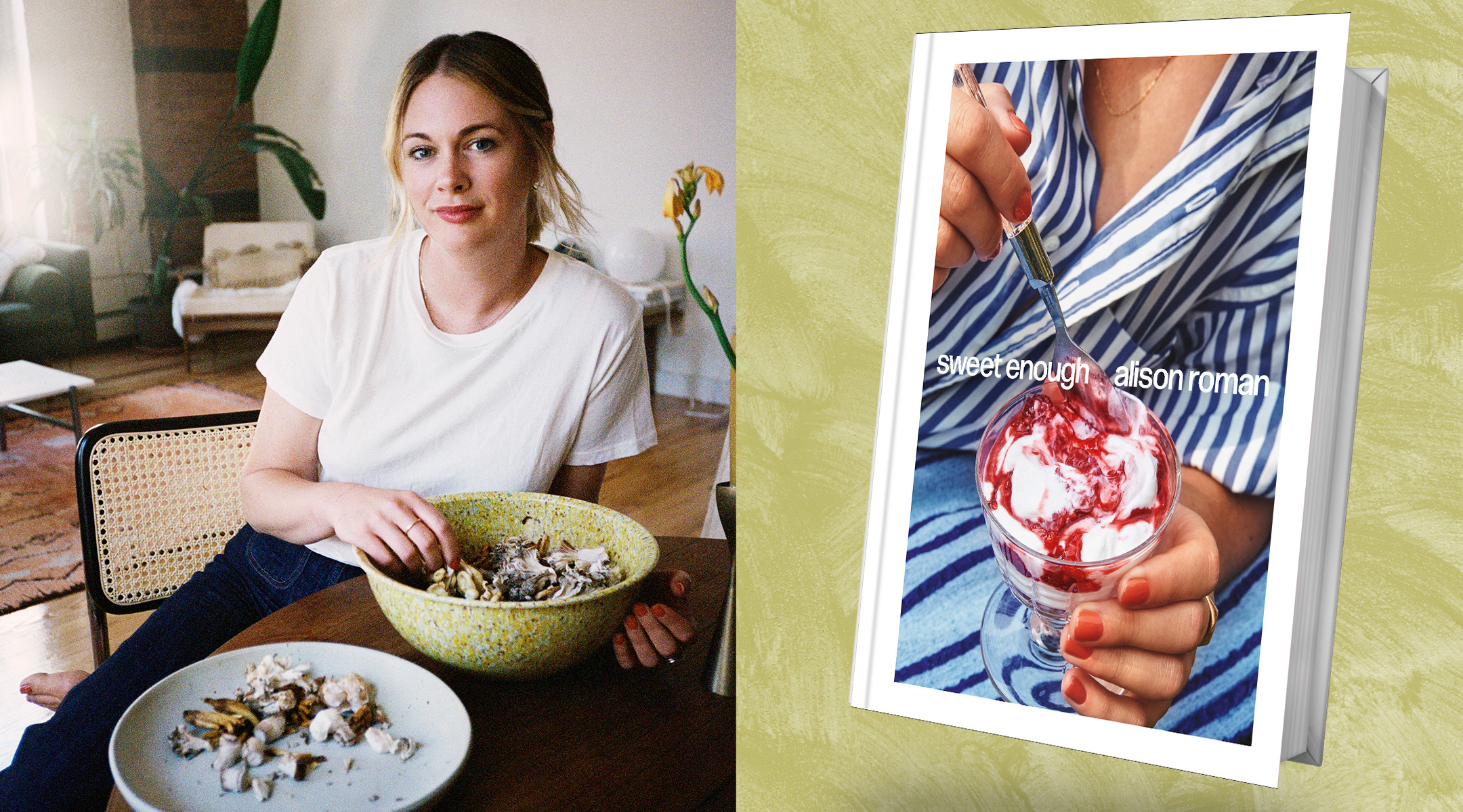 Food writer Alison Roman, who describes herself as “half-Jewish,” and her new cookbook, “Sweet Enough.” (Chris Bernabeo/Clarkson Potter)