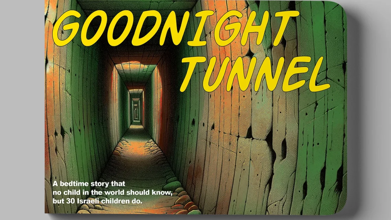 <i>Goodnight Tunnel</i> reimagines the children's classic <i>Goodnight Moon</i> with bedtime terrors for the children kidnapped by Hamas.