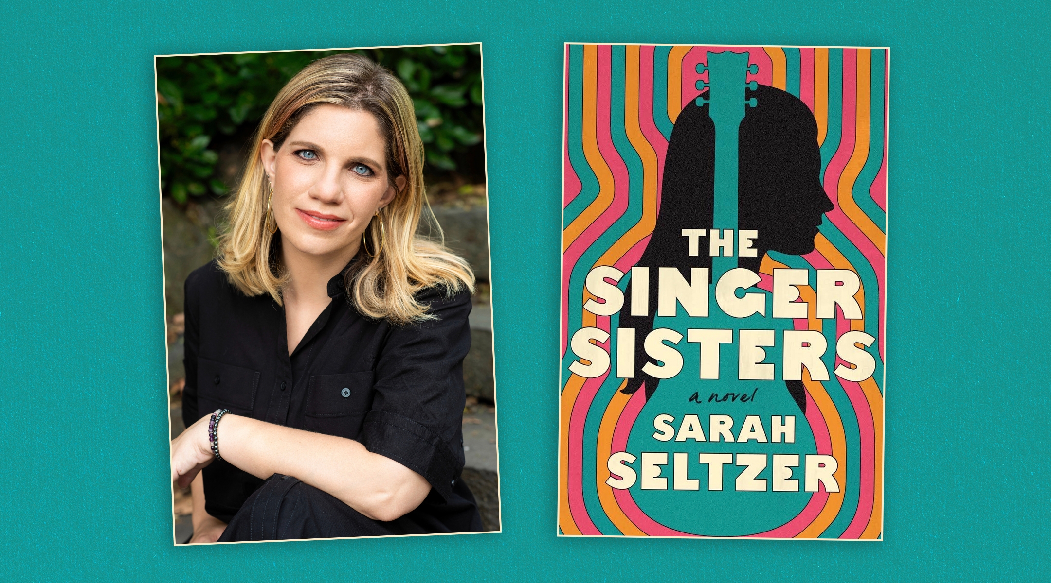 Author and native New Yorker Sarah Seltzer, left, and the cover of her debut novel “The Singer Sisters.” (Kurt Sneddon/Flatiron Books)