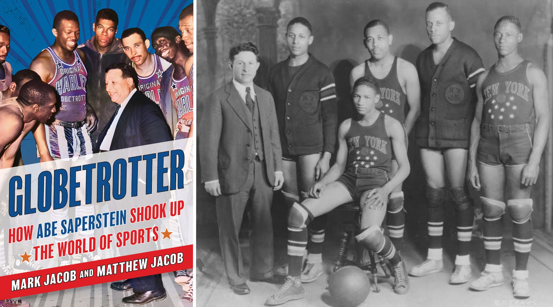 At left, the book cover of Mark and Matthew Jacob’s Abe Saperstein biography (Courtesy). At right, Saperstein, far left, in the earliest known team photo of the Globetrotters, from the 1930–1931 season. (Berkley Family Collection)