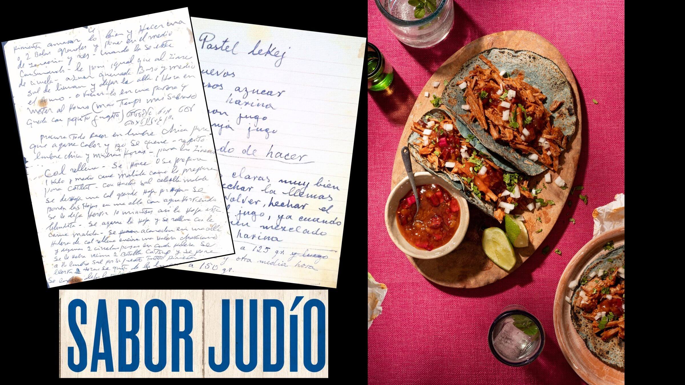 Left, handwritten recipes;  right, brisket tacos from <i>Sabor Judío: The Jewish Mexican Cookbook.</i>